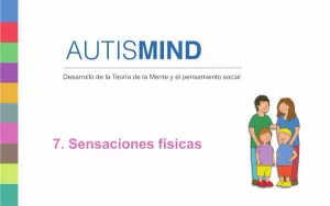 AUTISMIND 7 SENSACIONES FISICAS