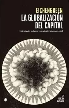 LA GLOBALIZACIÓN DEL CAPITAL. 3ª ED.