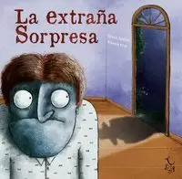 LA EXTRAÑA SORPRESA (2ªED)