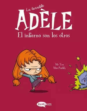 LA TERRIBLE ADÈLE VOL.2 EL INFIERNO SON LOS OTROS