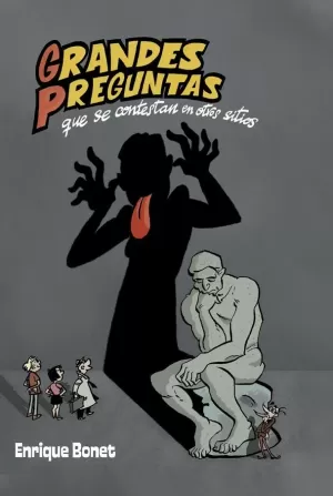 GRANDES PREGUNTAS QUE SE CONTESTAN EN OTROS SITIOS GRANDES PREGUNTAS QUE SE CONTESTAN EN OTROS SITIOS
