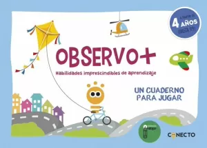 OBSERVO 4 AÑOS HABILIDADES IMPRESCINDIBLES DE APRENDIZAJE (4 AÑOS)