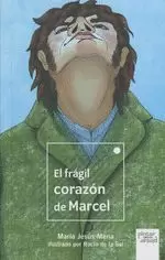 EL FRÁGIL CORAZÓN DE MARCEL