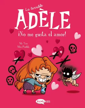 TERRIBLE ADÈLE VOL. 4 - NO ME GUSTA EL AMOR