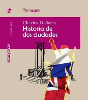 HISTORIA DE DOS CIUDADES (EDICION LETRA GRANDE)