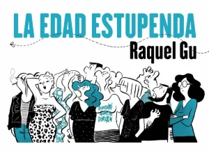 EDAD ESTUPENDA, LA