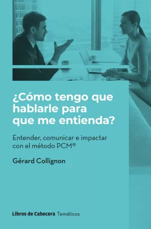 COMO TENGO QUE HABLARLE PARA QUE ME ENTIENDA COMO TENGO QUE HABLARLE PARA QUE ME ENTIENDA