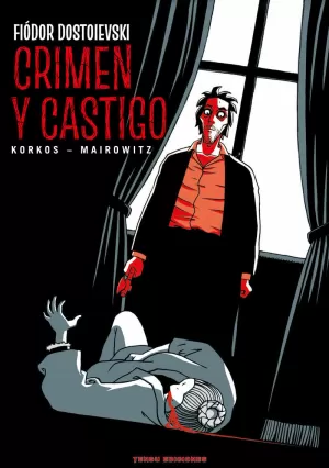CRIMEN Y CASTIGO CRIMEN Y CASTIGO