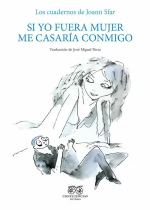 SI YO FUERA MUJER ME CASARÍA CONMIGO SI YO FUERA MUJER ME CASARÍA CONMIGO