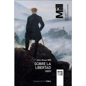 SOBRE LA LIBERTAD 1859 SOBRE LA LIBERTAD 1859