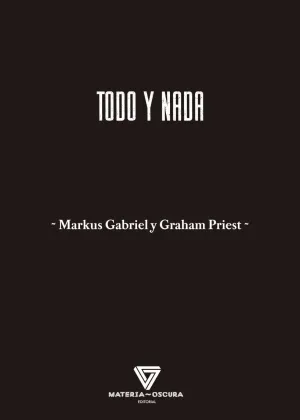 TODO Y NADA TODO Y NADA