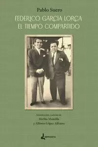 FEDERICO GARCIA LORCA. EL TIEMPO COMPARTIDO FEDERICO GARCIA LORCA. EL TIEMPO COMPARTIDO