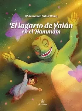 EL LAGARTO DE YAIÁN EN EL HAMMAM