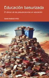 EDUCACIÓN BASURIZADA