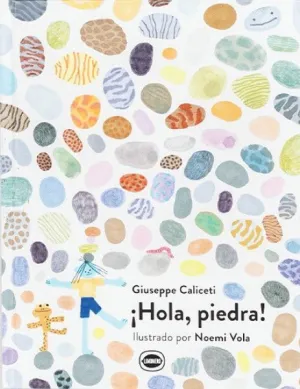 ¡HOLA, PIEDRA! ¡HOLA, PIEDRA!