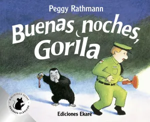 BUENAS NOCHES, GORILA (ED. ESPECIAL TAPA DURA)