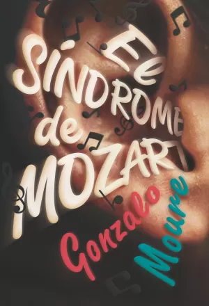 EL SÍNDROME DE MOZART EL SÍNDROME DE MOZART