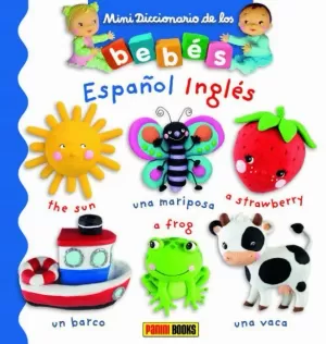 MINI DICCIONARIO DE LOS BEBES ESPAÑOL INGLES