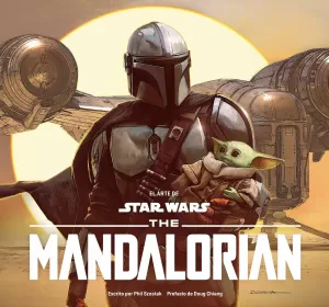 EL ARTE DE STAR WARS THE MANDALORIAN