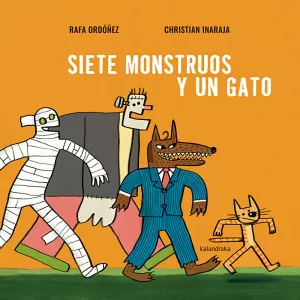 SIETE MONSTRUOS Y UN GATO SIETE MONSTRUOS Y UN GATO