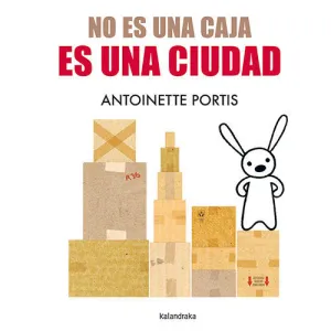 NO ES UNA CAJA ES UNA CIUDAD