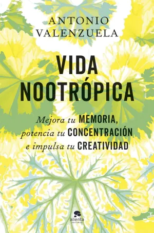 VIDA NOOTRÓPICA VIDA NOOTRÓPICA