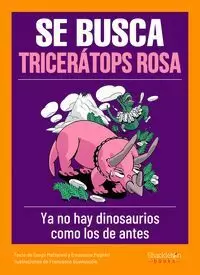 SE BUSCA TRICERÁTOPS ROSA