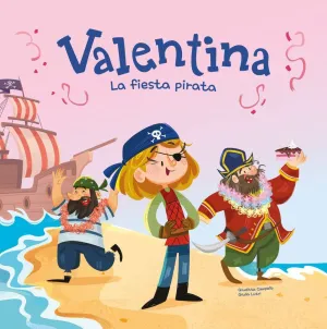 VALENTINA LA FIESTA PIRATA