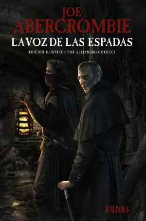 LA VOZ DE LAS ESPADAS [EDICIÓN ILUSTRADA]