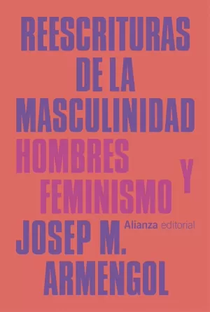 REESCRITURAS DE LA MASCULINIDAD