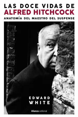 LAS DOCE VIDAS DE ALFRED HITCHCOCK