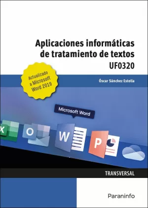 APLICACIONES INFORMÁTICAS DE TRATAMIENTO DE TEXTOS. MICROSOFT WORD 2019