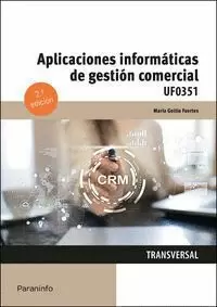 APLICACIONES INFORMÁTICAS DE GESTIÓN COMERCIAL APLICACIONES INFORMÁTICAS DE GESTIÓN COMERCIAL
