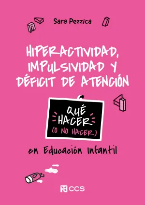 HIPERACTIVIDAD, IMPULSIVIDAD Y DÉFICIT DE ATENCIÓN