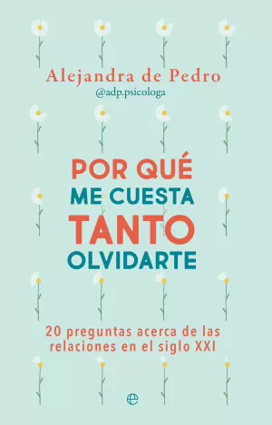 POR QUE ME CUESTA TANTO OLVIDARTE