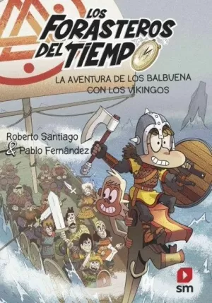 AVENTURA DE LOS BALBUENA CON LOS VIKINGOS