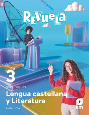 LENGUA CASTELLANA Y LITERATURA. 3 SECUNDARIA. REVUELA. LENGUA CASTELLANA Y LITERATURA. 3 SECUNDARIA. REVUELA.