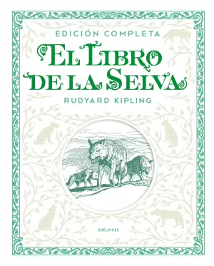 EL LIBRO DE LA SELVA EDICION COMPLETA