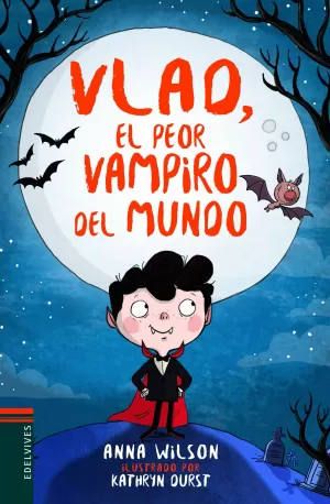VLAD EL PEOR VAMPIRO DEL MUNDO