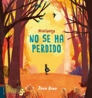 MINICONEJO NO SE HA PERDIDO MINICONEJO NO SE HA PERDIDO