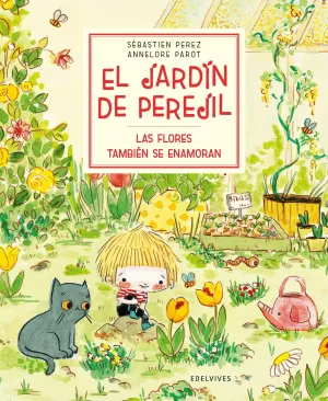 LAS FLORES TAMBIÉN SE ENAMORAN LAS FLORES TAMBIÉN SE ENAMORAN