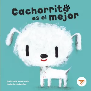 CACHORRITO ES EL MEJOR CACHORRITO ES EL MEJOR