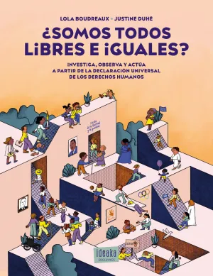 ¿SOMOS TODOS LIBRES E IGUALES? ¿SOMOS TODOS LIBRES E IGUALES?