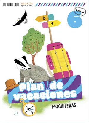 PLAN DE VACACIONES - MOCHILERAS - 6º PRIMARIA