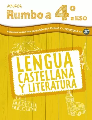 VACACIONES RUMBO A... 4º ESO LENGUA (3º ESO)