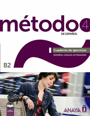 MÉTODO 4 DE ESPAÑOL (B2)