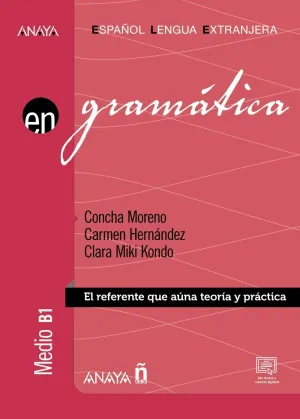 GRAMÁTICA. NIVEL MEDIO B1 (ED. 2022) GRAMÁTICA. NIVEL MEDIO B1 (ED. 2022)