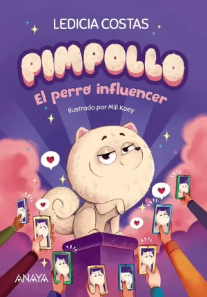 PIMPOLLO 1: EL PERRO INFLUENCER