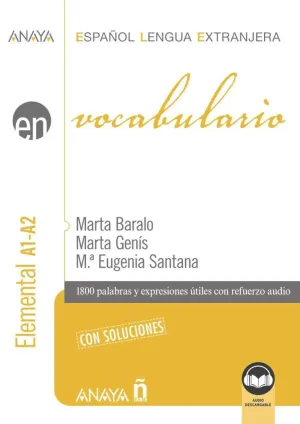 VOCABULARIO. NIVEL ELEMENTAL A1-A2 (EDICIÓN 2023) VOCABULARIO. NIVEL ELEMENTAL A1-A2 (EDICIÓN 2023)
