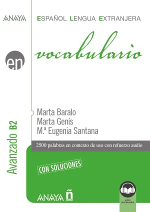 VOCABULARIO. NIVEL AVANZADO B2 (ED. 2023) VOCABULARIO. NIVEL AVANZADO B2 (ED. 2023)